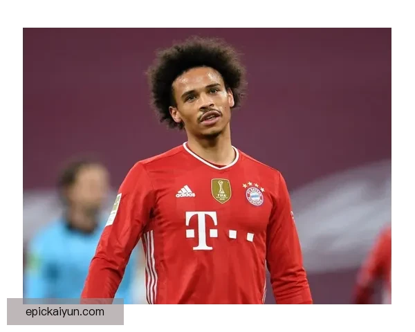 萨内持续提升进攻端贡献，状态回暖助力球队表现稳健